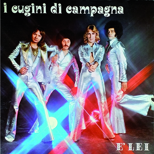 E' LEI - ALBUM  1976 - I CUGINI DI CAMPAGNA